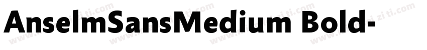 AnselmSansMedium Bold字体转换